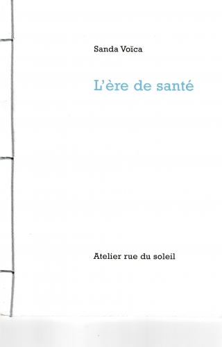 sanda Voïca, l'ère de santé : recension